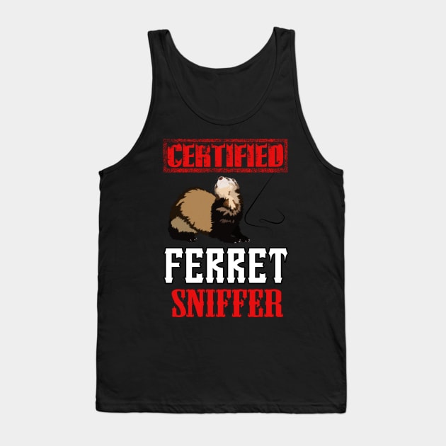 Certified Ferret Sniffer Tank Top by FerretMerch